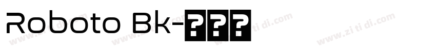 Roboto Bk字体转换